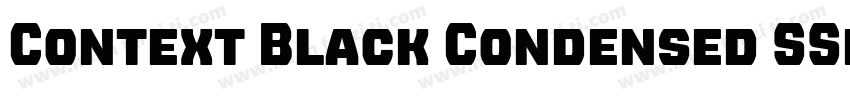 Context Black Condensed SSi Black Condensed Italic字体转换